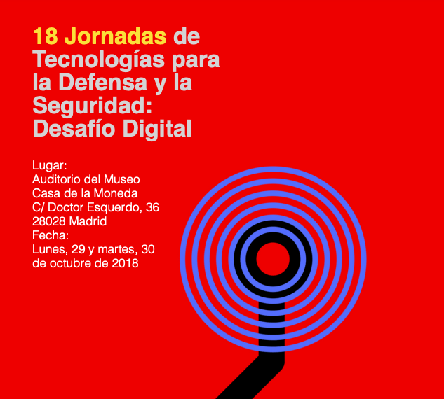 18 Jornadas de Tecnologías para la Defensa y laSeguridad: Desafío Digital