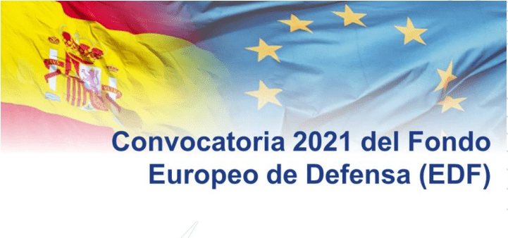 FONDO EUROPEO DE DEFENSA: CONVOCATORIA 2021