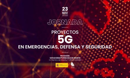 Jornada: Proyectos 5G en Emergencias, Defensa y Seguridad