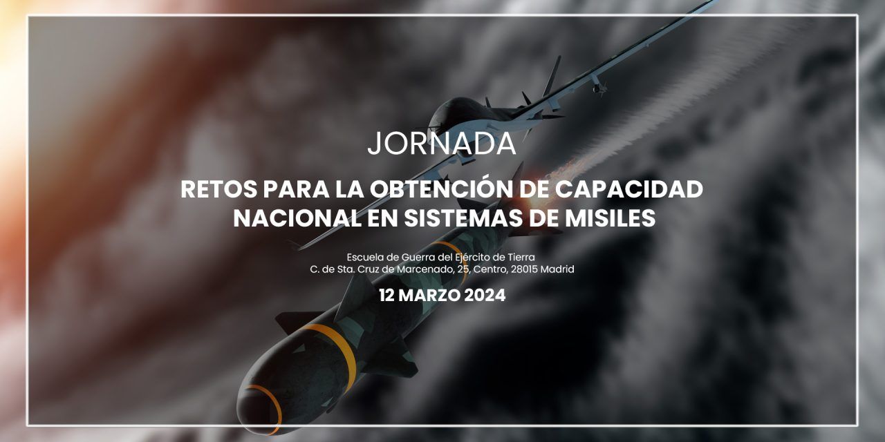 Retos para la obtención de capacidad nacional en sistemas de misiles