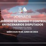 Jornada «Ejercicios de Mando y Control en escenarios disputados»