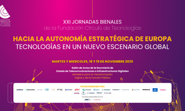 XXI Jornadas de Tecnologías: » Hacia la autonomía estratégica de Europa. Tecnologías en un nuevo escenario global»