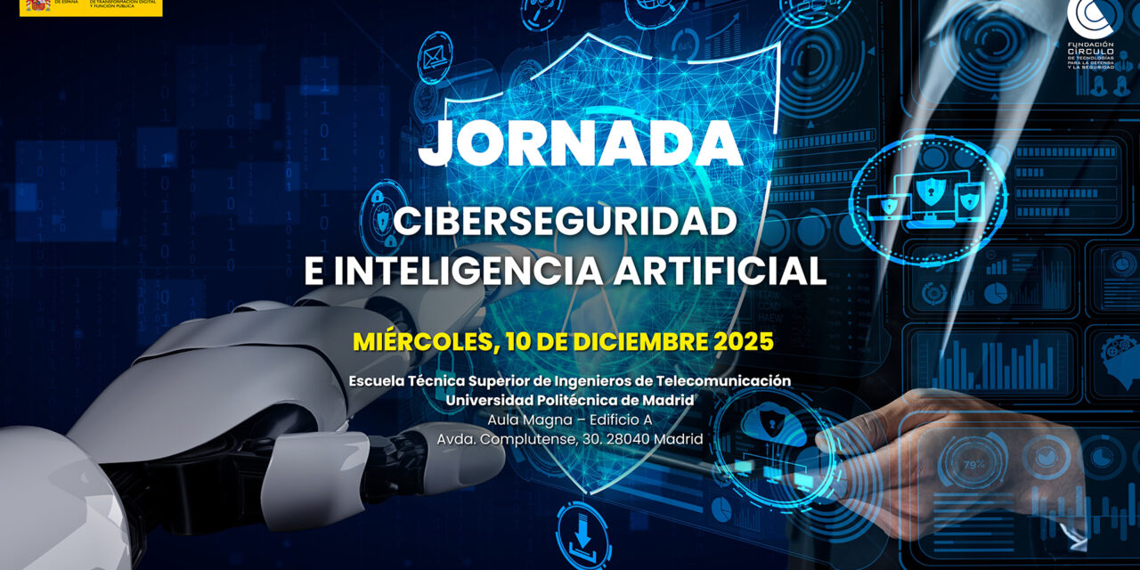 Jornada sobre Ciberseguridad e Inteligencia Artificial