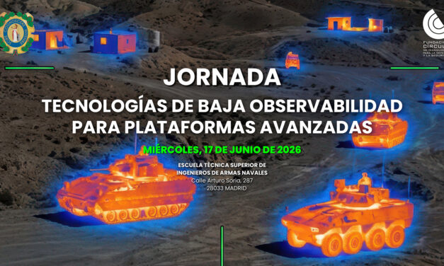 Jornada: “Tecnologías de Baja Observabilidad para Plataformas Avanzadas”